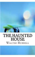 Haunted House