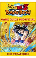 Dragon Ball Z Dokan Battle Game Guide Unofficial