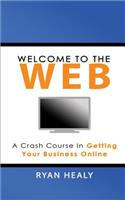 Welcome to the Web