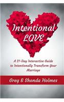 Intentional Love