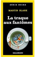 Traque Aux Fantomes