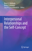 Interpersonal Relationships and the Self-Concept