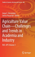 Agriculture Value Chain - Challenges and Trends in Academia and Industry
