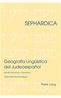 Geografia Lingueistica del Judeoespanol: Estudio Sincronico y Diacronico