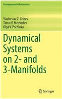 Dynamical Systems on 2- And 3-Manifolds