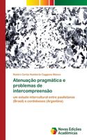 Atenuação pragmática e problemas de intercompreensão