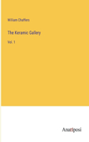The Keramic Gallery