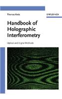 Handbook of Holographic Interferometry