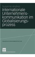 Internationale Unternehmenskommunikation Im Globalisierungsprozess