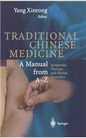 Encyclopedic Reference of Traditional Chinese Medicine