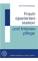 Frischoperiertenstation und Intensivpflege