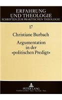 Argumentation in Der «Politischen Predigt»