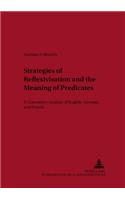 Strategies of Reflexivisation and the Meaning of Predicates