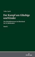 Kampf um Glaeubige und Kinder