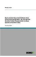 Baal und die Neue Sachlichkeit