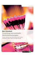 Vorstellung internationaler Markteintrittsstrategien