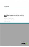 Qualitätsmanagement in der sozialen Arbeit