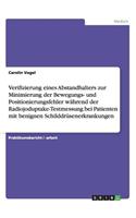 Verifizierung Eines Abstandhalters Zur Minimierung Der Bewegungs- Und Positionierungsfehler Wahrend Der Radiojoduptake-Testmessung Bei Patienten Mit Benignen Schilddrusenerkrankungen