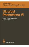 Ultrafast Phenomena VI