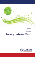 Mercury - Adverse Effects