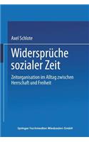 Widersprüche Sozialer Zeit