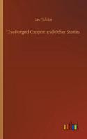Forged Coupon and Other Stories