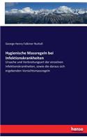 Hygienische Massregeln bei Infektionskrankheiten