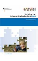 Berichte Zur Lebensmittelsicherheit 2005