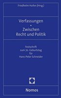 Verfassungen - Zwischen Recht Und Politik