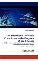 The Effectiveness of Audit Committees in the Kingdom of Saudi Arabia