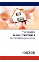 Frame Structures