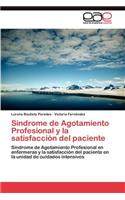 Sindrome de Agotamiento Profesional y la satisfacción del paciente