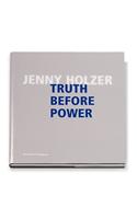 Truth Before Power