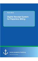 Digital Receipt System for Paperless Billing