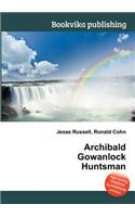 Archibald Gowanlock Huntsman: (English)