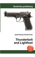 Thunderbolt and Lightfoot: (English)