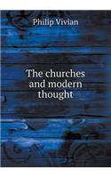 The Churches and Modern Thought