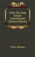 Ueber Das Auge Einiger Cephalopoden (German Edition)