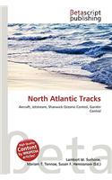 North Atlantic Tracks: (English)