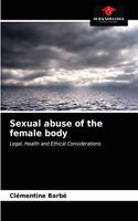 Sexual abuse of the female body