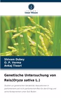 Genetische Untersuchung von Reis(Oryza sativa L.)