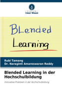 Blended Learning in der Hochschulbildung