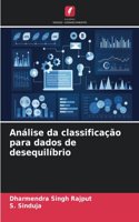 Análise da classificação para dados de desequilíbrio