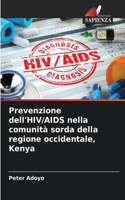 Prevenzione dell'HIV/AIDS nella comunità sorda della regione occidentale, Kenya