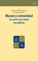 Museo y comunidad. Un museo para todos los publicos