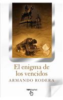 El Enigma de los Vencidos