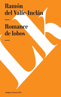 Romance de lbos / Romance of lbos