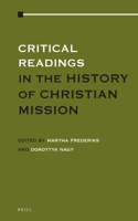 Critical Readings in the History of Christian Mission: Volume 4