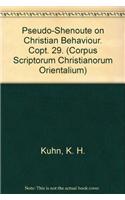 Pseudo-Shenoute on Christian Behaviour