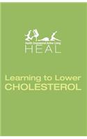 Learning to Lower CHOLESTEROL